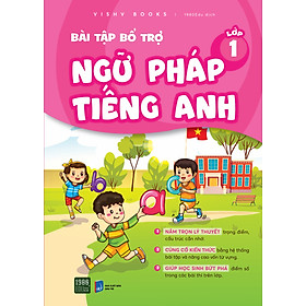 Bài tập bổ trợ ngữ pháp tiếng Anh lớp 1 - VISHV Books