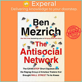 Sách - The Antisocial Network by Ben Mezrich (UK edition, paperback)