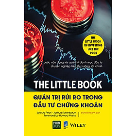 Hình ảnh The Little Book - Quản Trị Rủi Ro Trong Đầu Tư Chứng Khoán