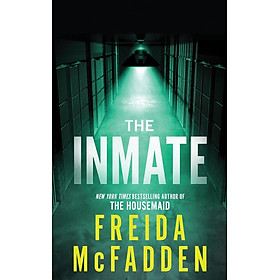 Sách ngoại văn The Inmate - Freida McFadden | Bookmedi