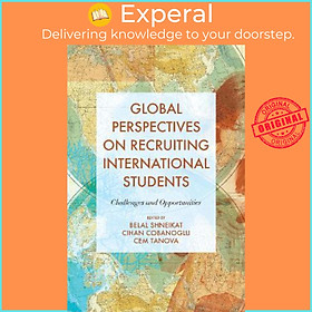 Sách - Global Perspectives on Recruiting International Students : Challenges a by Belal Shneikat (UK edition, hardcover)