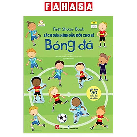 First Sticker Book - Sách Dán Hình Đầu Đời Cho Bé - Bóng Đá