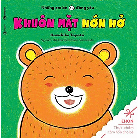 Sách Ehon - những em bé đáng yêu - Khuôn mặt hớn hở