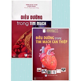 Download sách Điều dưỡng trong tim mạch và Điều dưỡng trong tim mạch Can thiệp