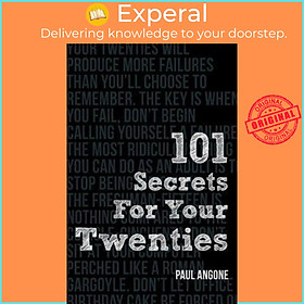 Sách - 101 Secrets For Your Twenties by Paul Angone
