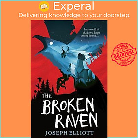 Sách - The Broken Raven (Shadow Skye, Book Two) by Joseph Elliott (UK edition, paperback)