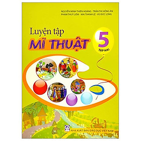 Hình ảnh sách Luyện Tập Mĩ Thuật 5 - Tập 2 (2023)