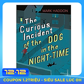 The Curious Incident of the Dog in the Night-time : Vintage Children's Classics