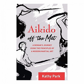 Aikido Off The Mat