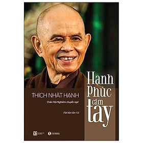 Hạnh Phúc Cầm Tay - Tái Bản 2021