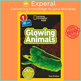 Sách - Glowing Animals (L1/Co-Reader) by National Geographic Kids Rose Davidson Shelby Lees (US edition, paperback)