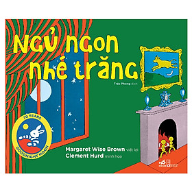 Hình ảnh sách Ngủ Ngon Nhé Trăng