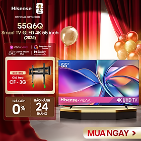 Mua Smart Tivi Hisense 55 inch QLED 4K 55Q6Q  Lắp đặt toàn quốc - HÀNG CHÍNH HÃNG