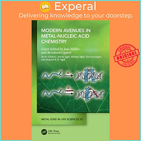 Sách - Modern Avenues in Metal-Nucleic Acid Chemistry by Jens Muller (UK edition, hardcover)