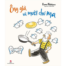 Ông Già Và Mười Chú Ma