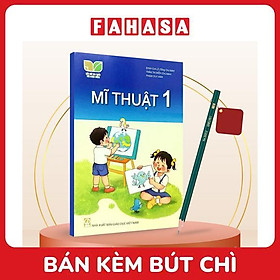 Sách Giáo Khoa Mĩ Thuật 1 (Kết Nối) (Chuẩn) - Kèm Bút Chì