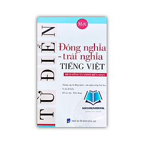 Sách – Từ điển Đồng nghĩa trái nghĩa tiếng việt