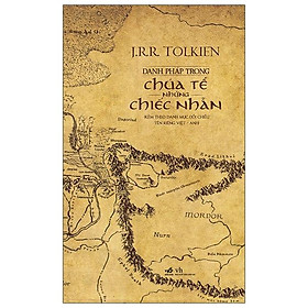 Danh Pháp Trong Chúa Tể Những Chiếc Nhẫn (Tái Bản 2020)