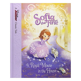 A Royal Mouse In The House: Sofia The First