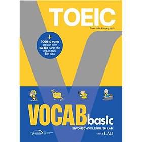 TOEIC: 1000 Từ Vựng Cơ Bản Kèm Bài Tập Dành Cho Người Mới Bắt Đầu