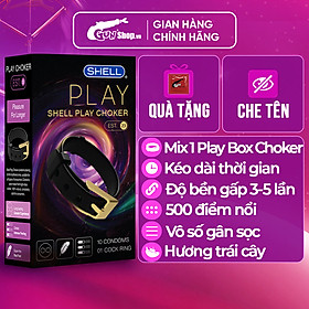 Bao cao su Shell Play Choker 6 tính năng - Hộp 10 cái + 1 Play Box Choker