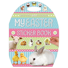 My Easter Sticker Book (With Over 600 Stickers)