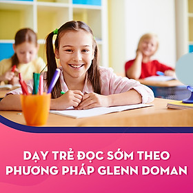 Dạy Trẻ Đọc Sớm Theo Phương Pháp Glenn Doman