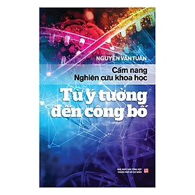 Nơi bán Cẩm Nang Nghiên Cứu Khoa Học Từ Ý Tưởng Đến Công Bố - Giá Từ -1đ