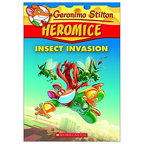 Hình ảnh sách Geronimo Stilton Heromice 09: Insect Invasion