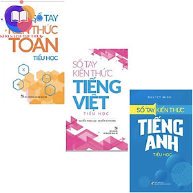 Sách - Combo 3 Cuốn Sổ Tay Kiến Thức Toán + Sổ Tay Kiến Thức Tiếng Việt + Sổ Tay Kiến Thức Tiếng Anh Tiểu Học