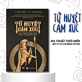 Tử Huyệt Cảm Xúc (TH)