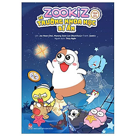 Zookiz Và Trường Khoa Học Bí Ẩn - Tập 4 - Phiêu Lưu Giữa Đảo Hoang