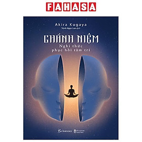 Chánh Niệm - Nghi Thức Phục Hồi Tâm Trí