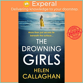 Sách - The Drowning Girls by Helen Callaghan (UK edition, paperback)