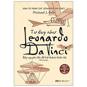 Hình ảnh Tư Duy Như Leonardo Da Vinci