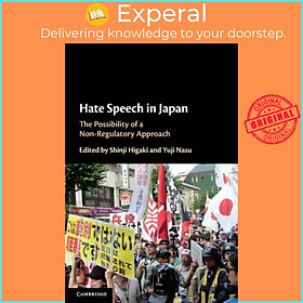 Sách - Hate Speech in Japan - The Possibility of a Non-Regulatory Approach by Yuji Nasu (UK edition, paperback)