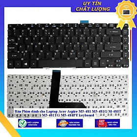 Bàn Phím dùng cho Laptop Acer Aspire M5-481 M5-481G M-481T M5-481TG M5-481PT keyboard - Hàng Nhập Khẩu New Seal