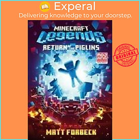 Sách - Minecraft Legends Return Of The Piglins by Matt Forbeck (UK edition, paperback)