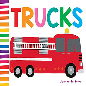 Sách : Jr Baby Board Books Trucks - chủ đề xe cộ  ( Sách Nhập Khẩu )