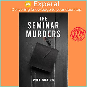 Sách - The Seminar Murders by Will Scales (UK edition, paperback)