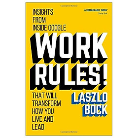 Work Rules: Insights From Inside Google