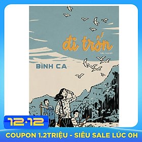 Đi Trốn (Bìa Mềm)