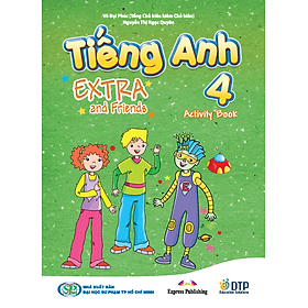 Tiếng Anh 4 Extra and Friends - Activity Book