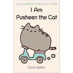I Am Pusheen the Cat