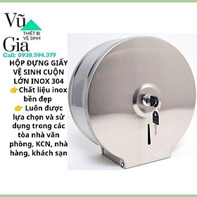 HỘP ĐỰNG GIẤY VỆ SINH CUỘN LỚN INOX - HỘP GIẤY VỆ SINH INOX 304