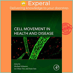 Sách - Cell Movement in Health and Disease by Michael Schnoor (UK edition, paperback)