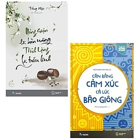 Sách - Combo 2 Cuốn: Nóng Giận Là Bản Năng, Tĩnh Lặng Là Bản Lĩnh + Cân Bằng Cảm Xúc Cả Lúc Bão Giông - AZ Việt Nam