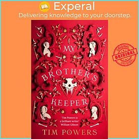 Sách - My Brother's Keeper by Tim Powers (UK edition, hardcover)