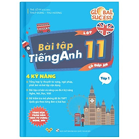 Global Success - Bài Tập Tiếng Anh 11 - Tập 1/Tập 2 (Có Đáp Án)