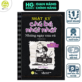 Nhật Ký Chú Bé Nhút Nhát - Tập 10 Những Ngày Xưa Cũ bản Tiếng Việt